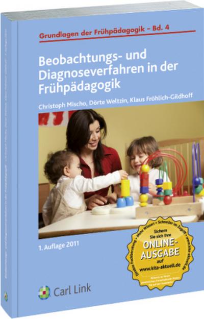 Beobachtungs- und Diagnoseverfahren in der Frühpadagogik