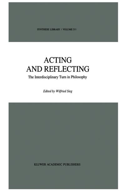 Acting and Reflecting