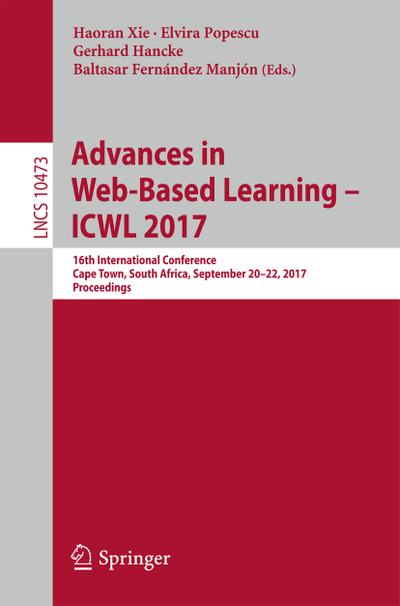 Advances in Web-Based Learning - ICWL 2017