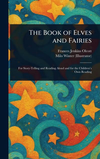 The Book of Elves and Fairies