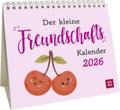 Der kleine Freundschaftskalender 2026