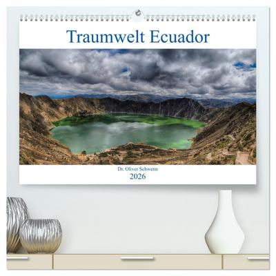 Traumwelt Ecuador (hochwertiger Premium Wandkalender 2026 DIN A2 quer), Kunstdruck in Hochglanz