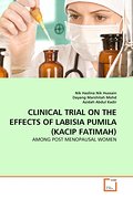 CLINICAL TRIAL ON THE EFFECTS OF LABISIA PUMILA (K