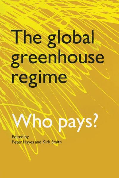 The Global Greenhouse Regime