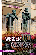 Weißer Tod im Paradis