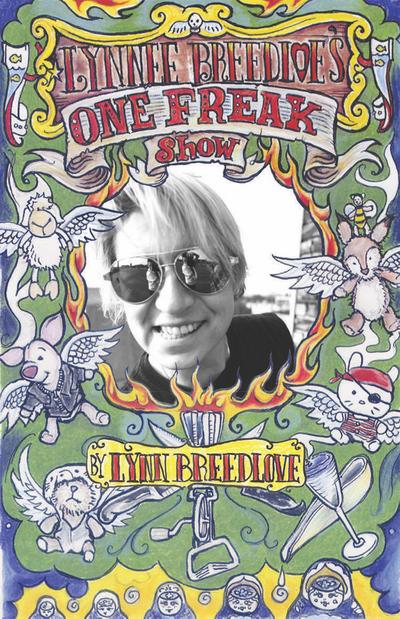 Lynnee Breedlove’s One Freak Show