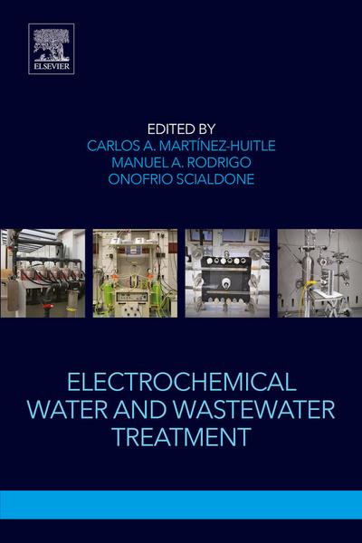 Electrochemical Water and Wastewater Treatment