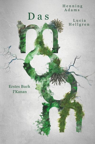 Das moom: Erstes Buch I’Kanan