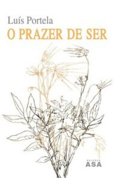 O Prazer do Ser
