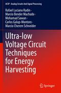 Ultra-low Voltage Circuit Techniques for Energy Harvesting