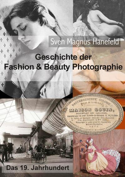 Geschichte der Fashion & Beauty Photographie