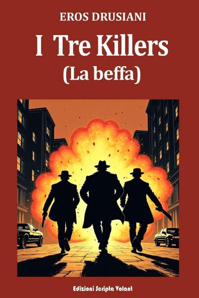 I tre Killers