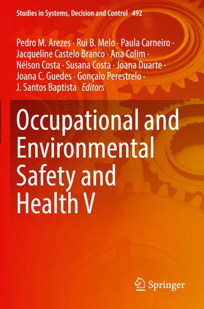 Occupational and Environmental Safety and Health V