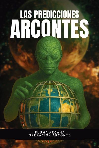 Las Predicciones Arcontes