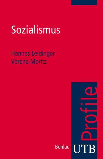 Sozialismus (utb Profile, Band 3013)