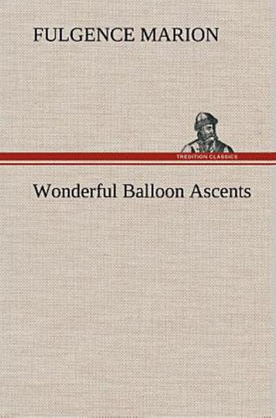 Wonderful Balloon Ascents