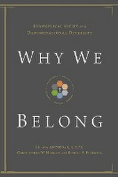 Why We Belong