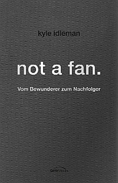 not a fan.
