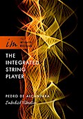 The Integrated String Player