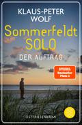 Sommerfeldt Solo – Der Auftrag: Der Nr.1-Bestselle