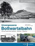 Unvergessene Bottwartalbahn