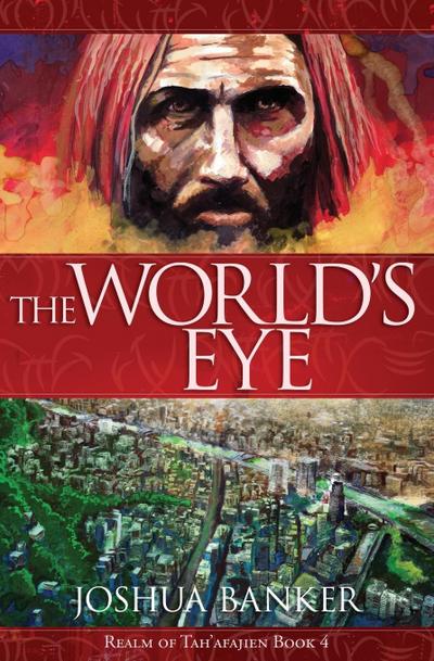 The World’s Eye