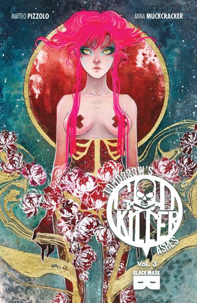 Godkiller, Vol 3: Tomorrow’s Ashes