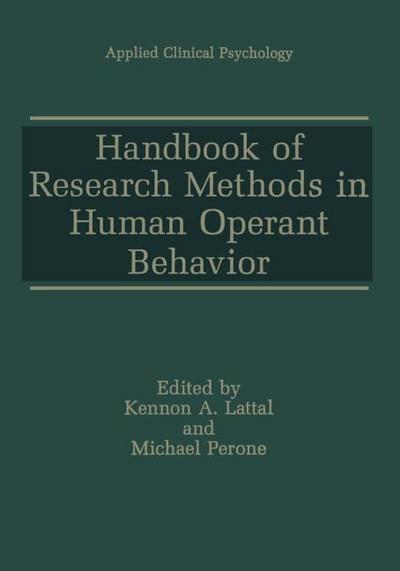 Handbook of Research Methods in Human Operant Behavior