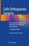 Safe Orthopaedic Surgery