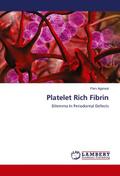 Platelet Rich Fibrin