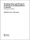 Working Time and Workers’ Preferences in Industrialized Countries