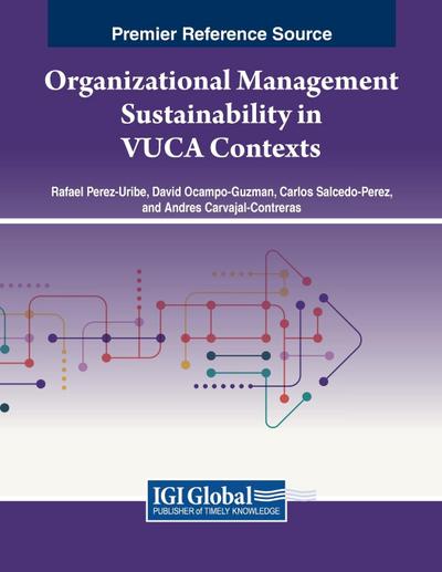 Organizational Management Sustainability in VUCA Contexts