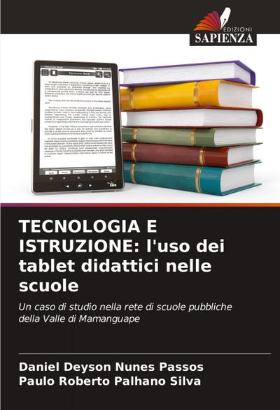 TECNOLOGIA E ISTRUZIONE: l’uso dei tablet didattici nelle scuole