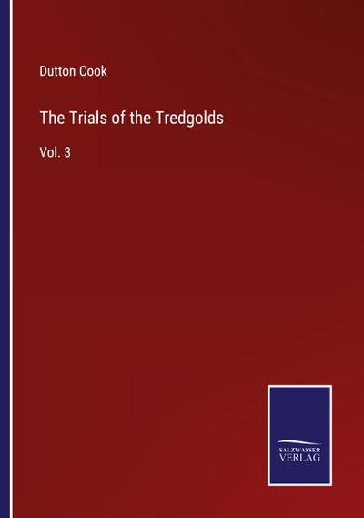The Trials of the Tredgolds