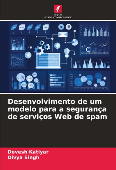 Desenvolvimento de um modelo para a segurança de serviços Web de spam