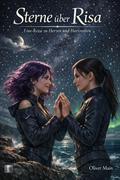 Sterne über Risa - Eine Reise zu Herzen und Horizonten