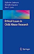 Ethical Issues in Child Abuse Research