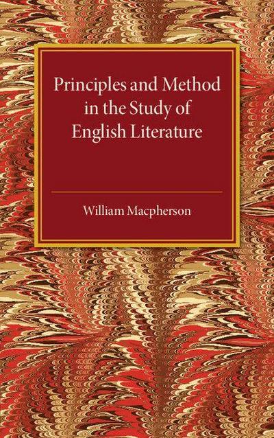 Principles and Method in the Study of English             Literature