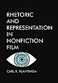 Rhetoric and Representation in Nonfiction Film