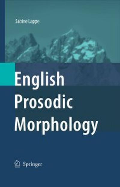 English Prosodic Morphology