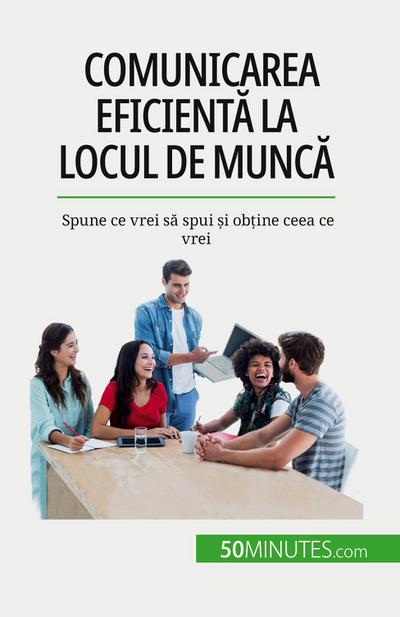 Comunicarea eficient¿ la locul de munc¿