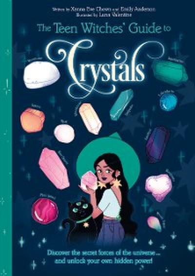 Teen Witches’ Guide to Crystals