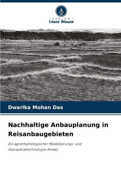 Nachhaltige Anbauplanung in Reisanbaugebieten