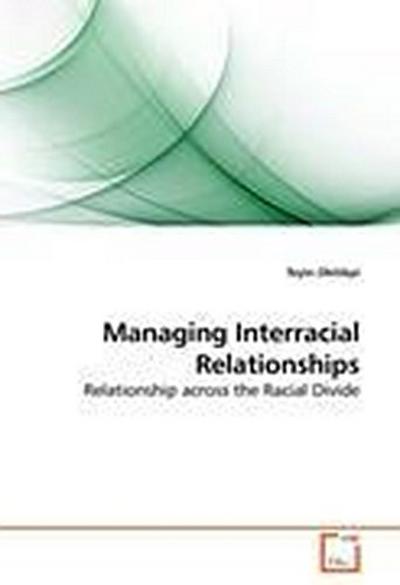 Managing Interracial Relationships