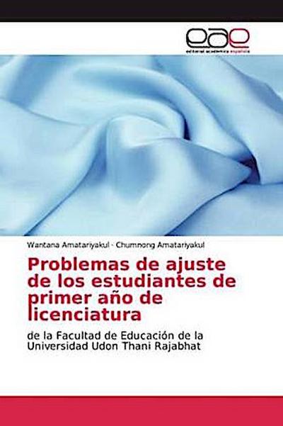 Problemas de ajuste de los estudiantes de primer año de licenciatura