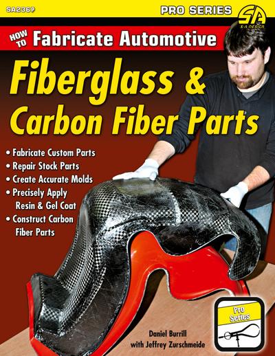 How to Fabricate Automotive Fiberglass & Carbon Fiber Parts