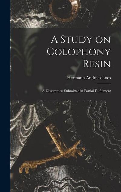A Study on Colophony Resin