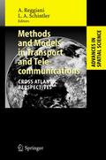 Methods and Models in Transport and Telecommunicat