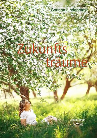 Zukunftsträume - Großdruck
