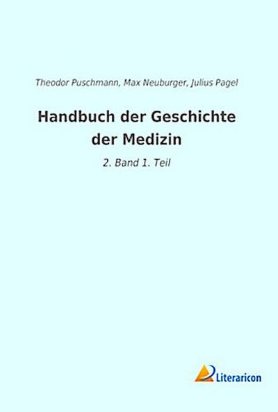 Handbuch der Geschichte der Medizin